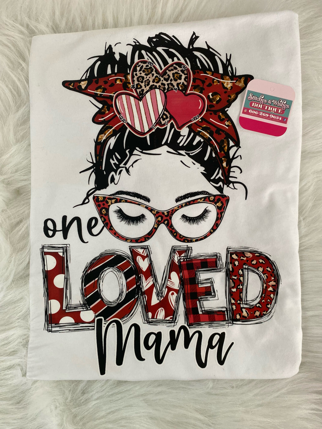 One Loved Mama