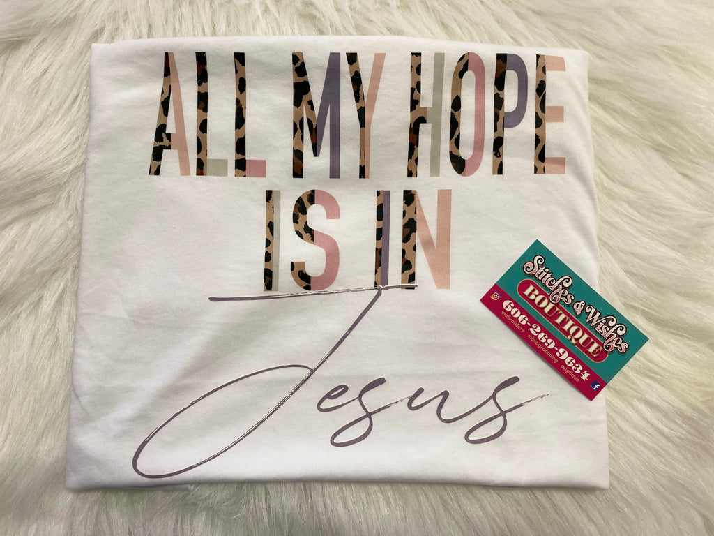 All My Hope is in Jesus
