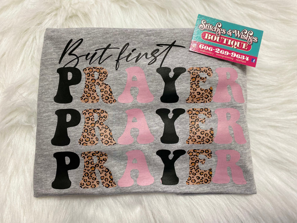 But First Prayer